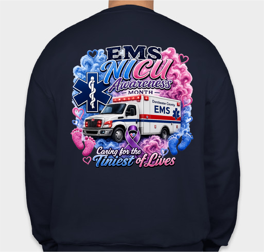 NICU Awareness Month EMS Shirts Fundraiser - unisex shirt design - back