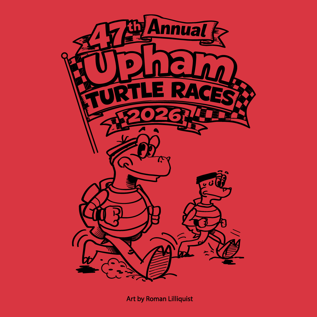 47th Annual Upham Turtle Races shirt design - zoomed