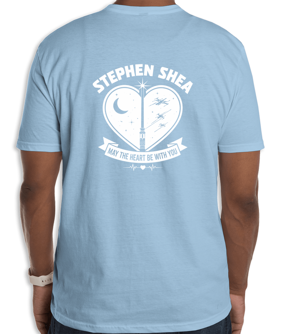 May the Heart be with you Fundraiser - unisex shirt design - back