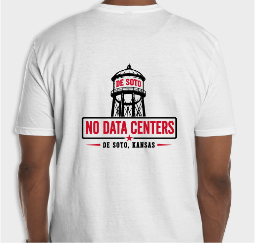 De Soto- No Data Centers Fundraiser - unisex shirt design - back